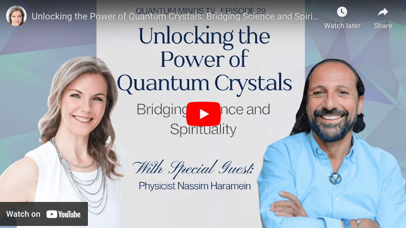 Unlocking the Power of Quantum Crystals: Bridging Science and Spirituality – Ep 29